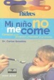Cover of Mi niño no me come