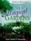 Cover of "Magical Gardens"