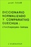 Cover of Diccionario normalizado y comparativo quechua