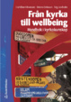 Cover of Från kyrka till wellbeing
