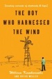 Cover of The Boy Who Harnessed the Wind