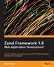 Cover of Zend Framework 1.8 Web Application Development