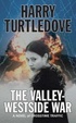 Cover of The Valley-Westside War
