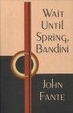 Cover of Wait Until Spring, Bandini