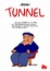 Cover of Tunnel