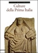 Cover of Culture della prima Italia