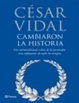 Cover of Cambiaron la historia