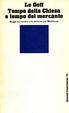 Cover of Tempo della Chiesa e tempo del mercante