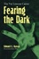 Cover of Fearing the Dark