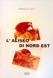 Cover of L'Aliseo di Nord Est
