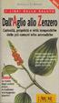 Cover of Dall'aglio allo zenzero