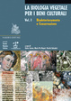 Cover of La biologia vegetale per i beni culturali