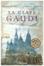 Cover of LA CLAVE GAUDI