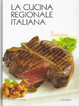 Cover of La cucina regionale italiana - vol.04