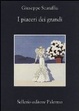 Cover of I piaceri dei grandi