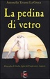 Cover of La pedina di vetro