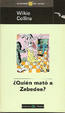 Cover of ¿Quién mató a Zebedee?