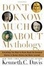 Cover of "Don't Know Much About Mythology"