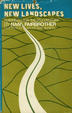 Cover of New Lives, New Landscapes