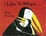 Cover of I Like It When . . .