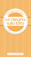 Cover of La ciliegina sulla torta
