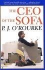 The CEO of the Sofa (O'Rourke, P. J.)