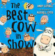 Cover of The Best Cow in Show