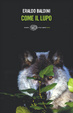 Cover of Come il lupo