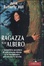 Cover of La ragazza sull'albero