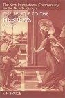 The Epistle to the Hebrews (The New International Commentary on the New Testament)