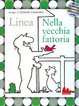 Cover of Nella vecchia fattoria. Con CD Audio