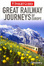 Cover of Great Railway Journeys of Europe