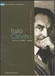 Cover of Italo Calvino. La vita, le opere, i luoghi