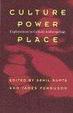 Cover of Culture, Power, Place