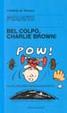 Cover of Bel colpo, Charlie Brown!