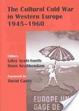 Cover of The cultural Cold War in Western Europe, 1945-1960