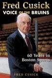 Fred Cusick : Voice of the Bruins