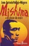 Cover of Mishima, o el placer de morir
