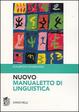 Cover of Nuovo manualetto di linguistica