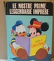 Cover of Le nostre prime leggendarie imprese