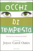occhi di tempesta vuoi davvero conoscere la verità?