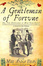Cover of A Gentleman of Fortune