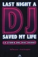 Cover of Last night a dj saved my life. La storia del disc jockey