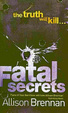 Cover of Fatal Secrets: Fbi Trilogy