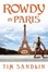 Cover of "Rowdy in Paris"
