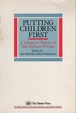 Cover of PUTTING CHILDREN FIRST PB