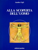 Cover of Alla scoperta dell'uomo
