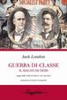 Cover of Guerra di classe. Il sogno di Debs