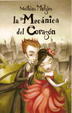 Cover of La mecánica del corazón