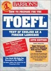 How to Prepare for the TOEFL